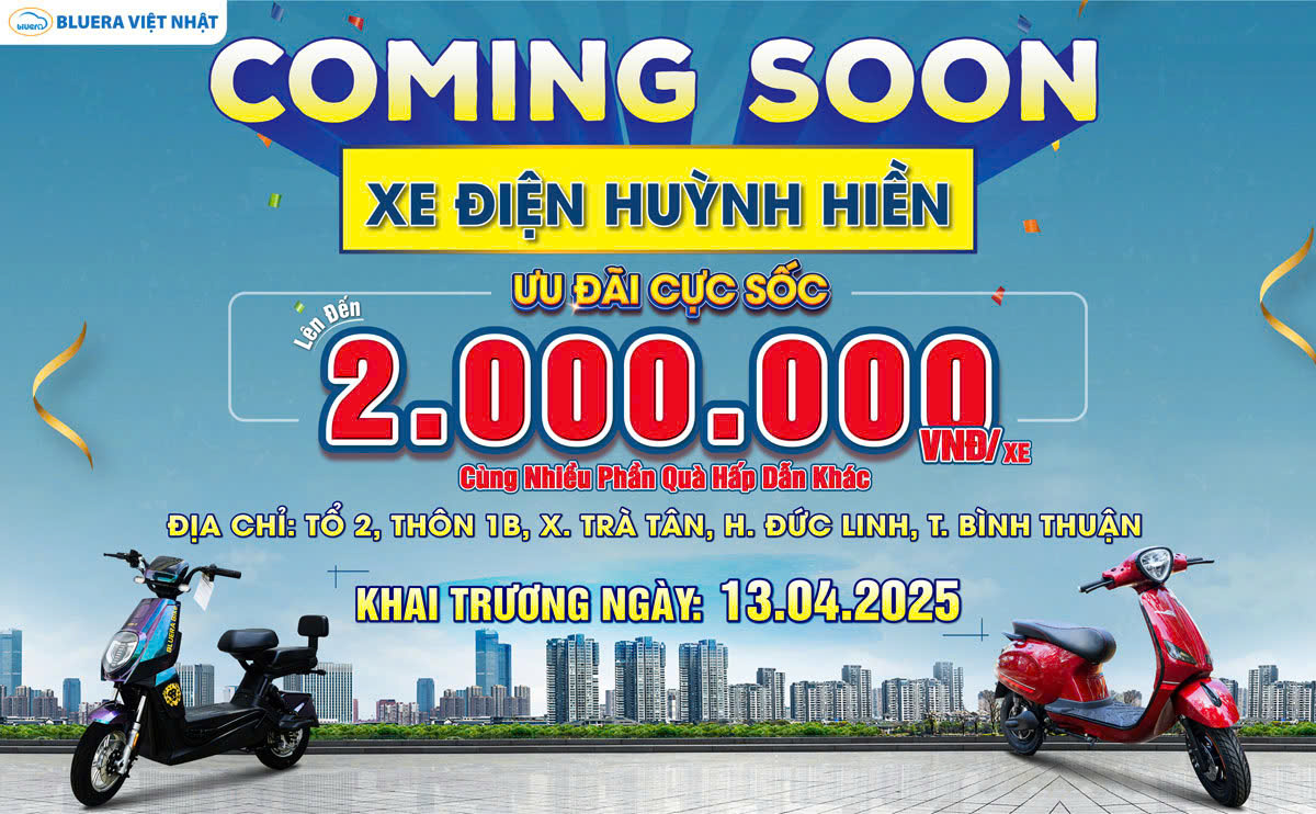 Coming Soon Cửa Hàng Xe Điện Tại Bình Thuận - Giảm Giá Sốc 1 Coming Soon Cửa Hàng Xe Điện Tại Bình Thuận - Giảm Giá Sốc