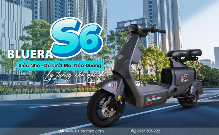 Bluera S6: Xe Điện Siêu Nhẹ, Cơ Động – Lựa Chọn Lý Tưởng Cho Nội Đô Hiện Đại