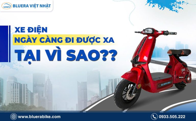 Xe Điện Ngày Càng Đi Được Xa, Tại Vì Đâu?